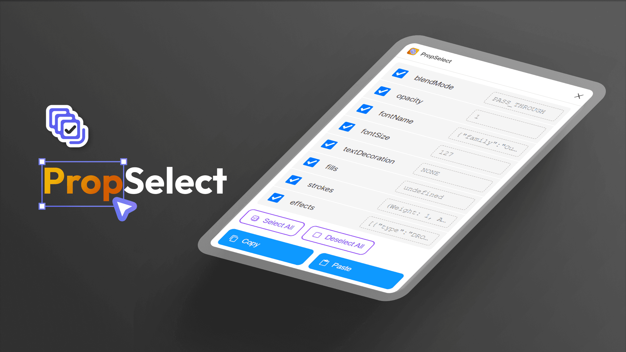 PropSelect plugin listing selectable Figma properties with Copy and Paste buttons