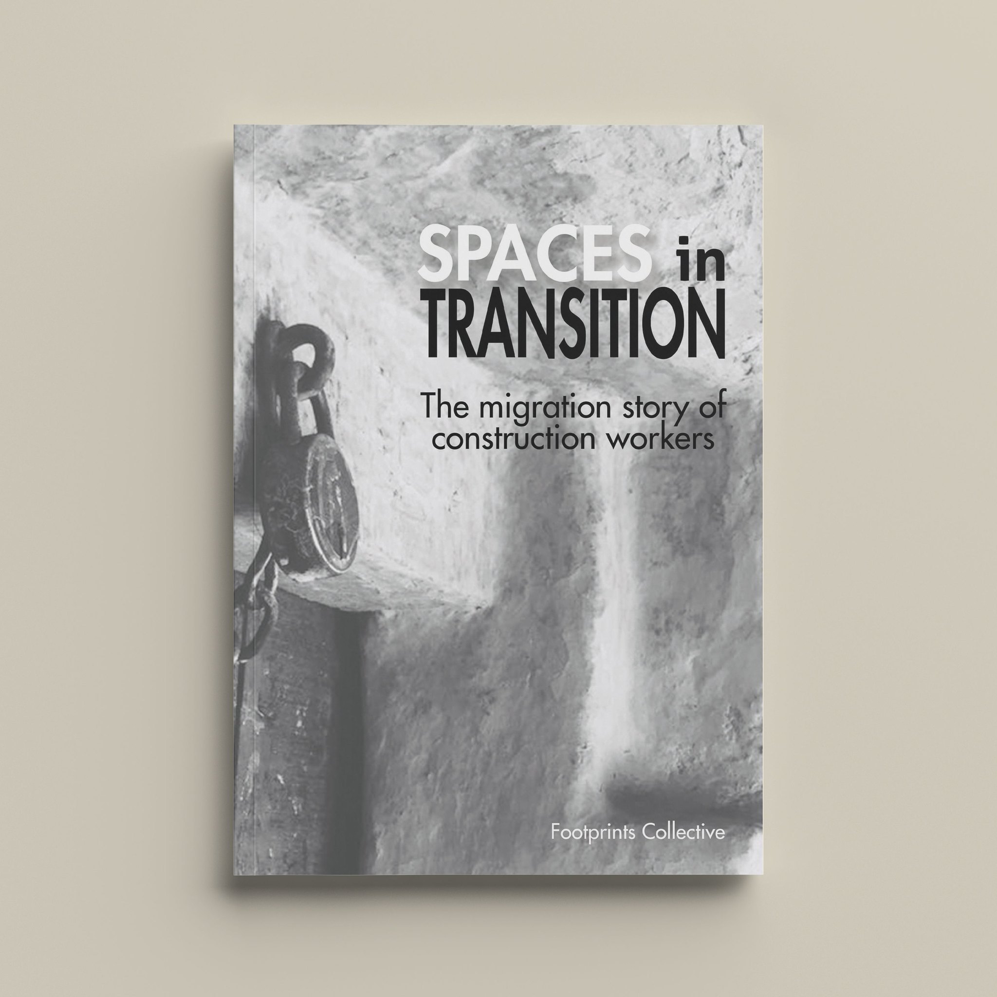 Cover of Spaces in transition: The migration story of construction workers