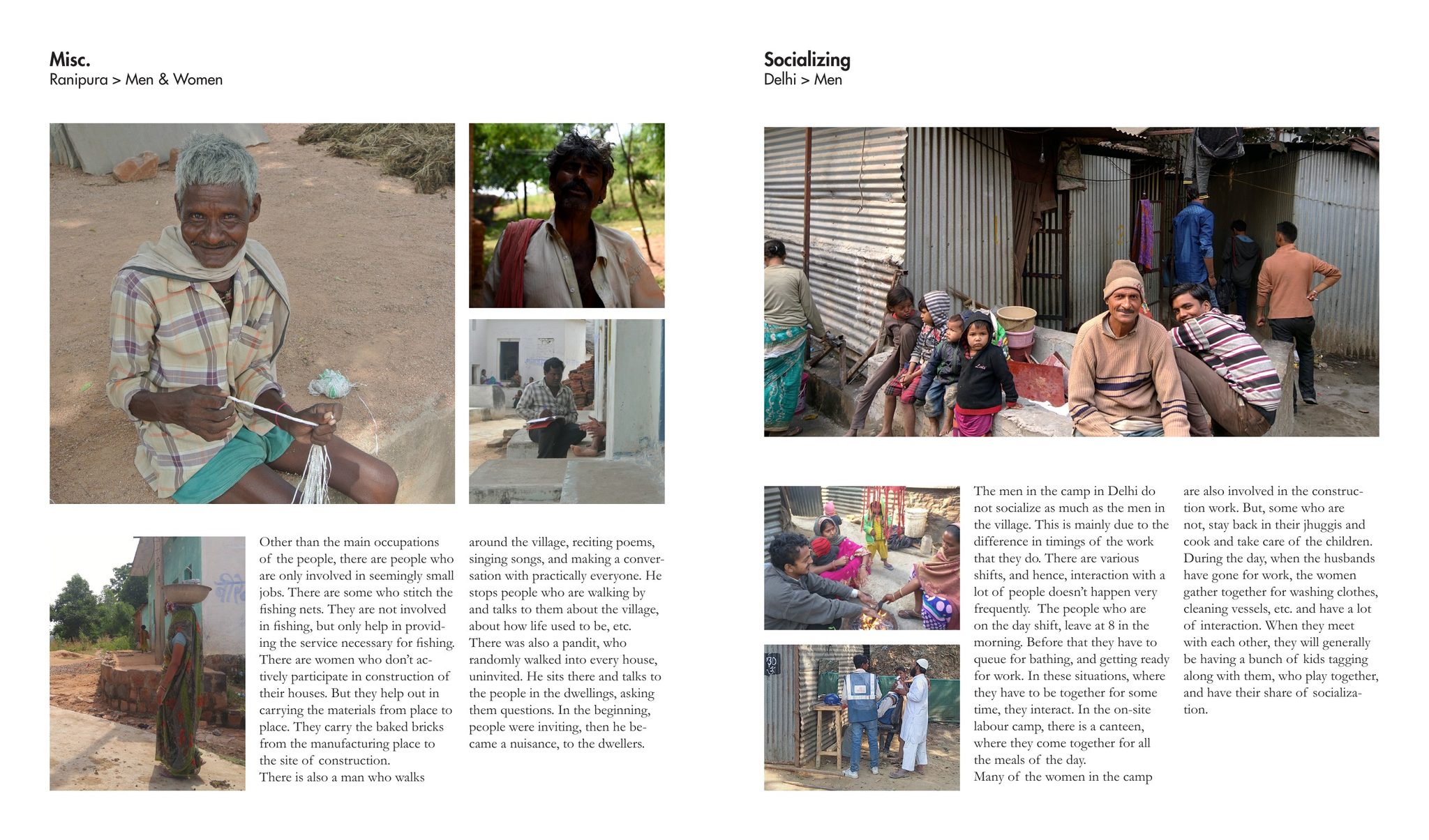 Miscellaneous activities, and socializing in the Delhi labour camp